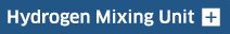 Hydrogen Mixing Unit